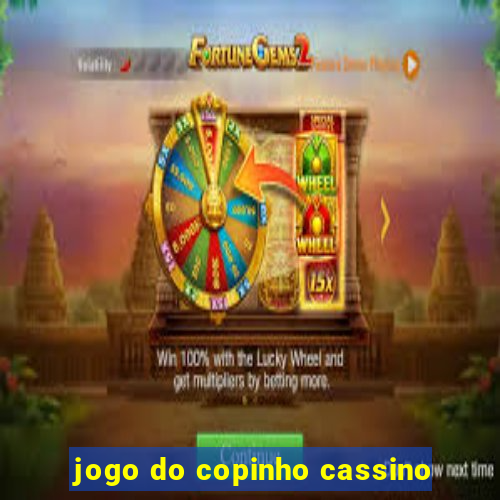 jogo do copinho cassino